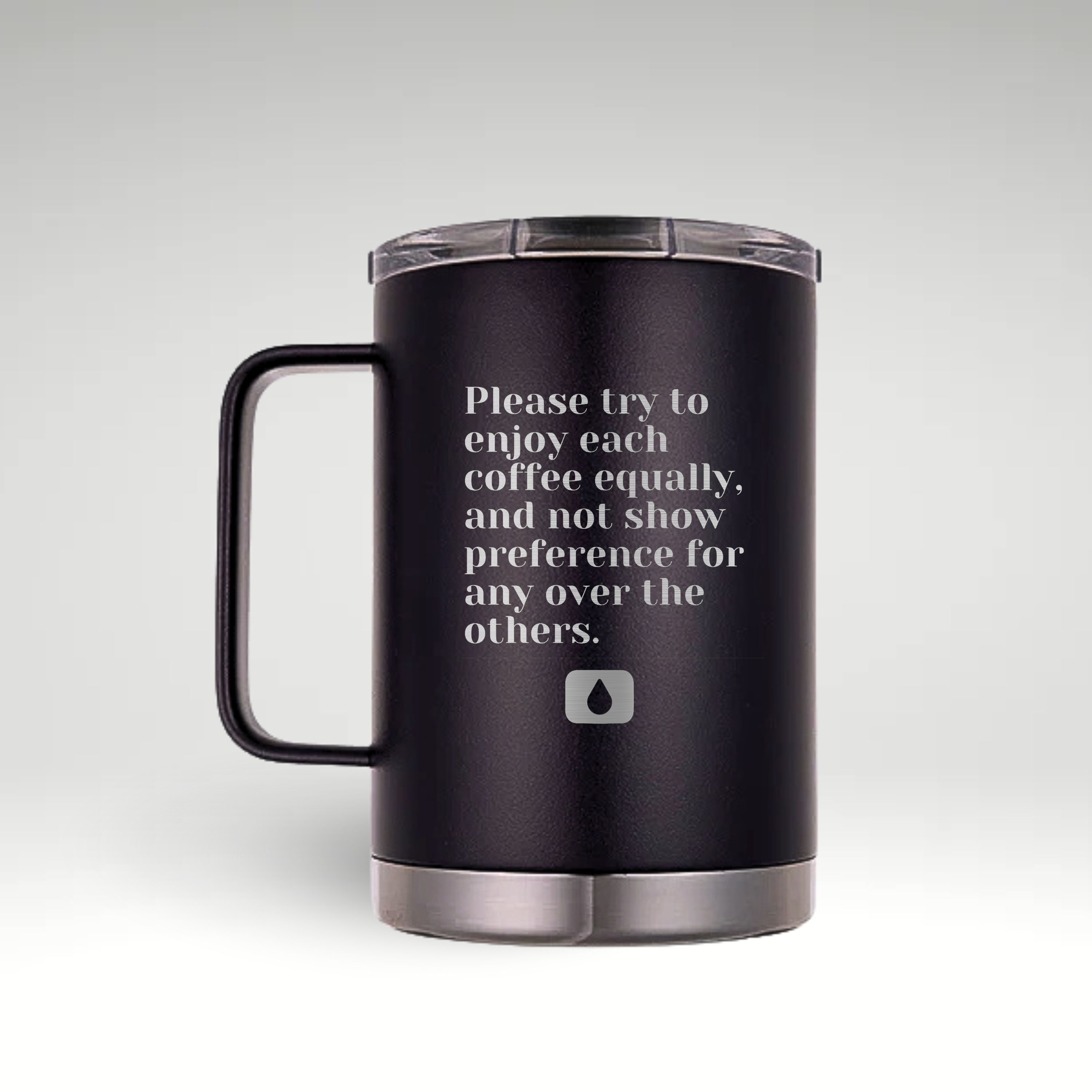 LAMOSE black insulated mug with handle, clear lid, and steel base, showing humorous coffee quote and drip icon from front.