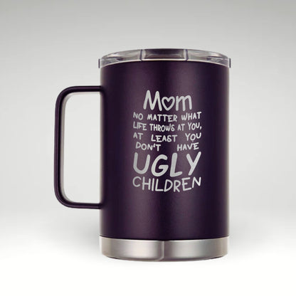 No Ugly Kids - Mom's Insulated Humor Mug Insulated mug with playful text No Ugly Children and galaxy-themed background, perfect gift for moms. 