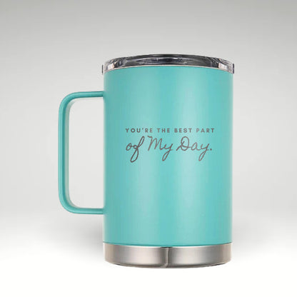 Warm Your Mornings with the Best Part Insulated Mug Insulated white mug with black text YOU'RE THE BEST PART of My Day on a minimalist background. 