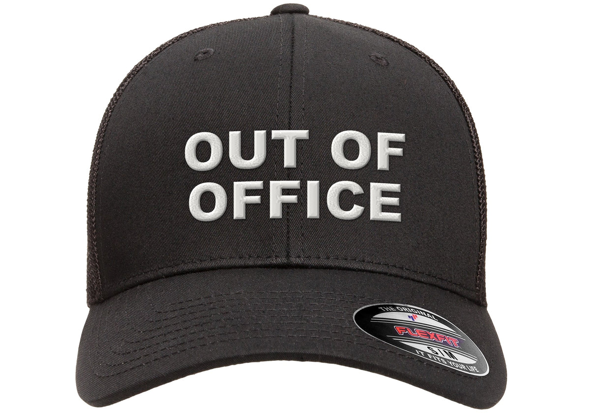 Black Flexfit trucker mesh cap with OUT OF OFFICE embroidered in white on the front